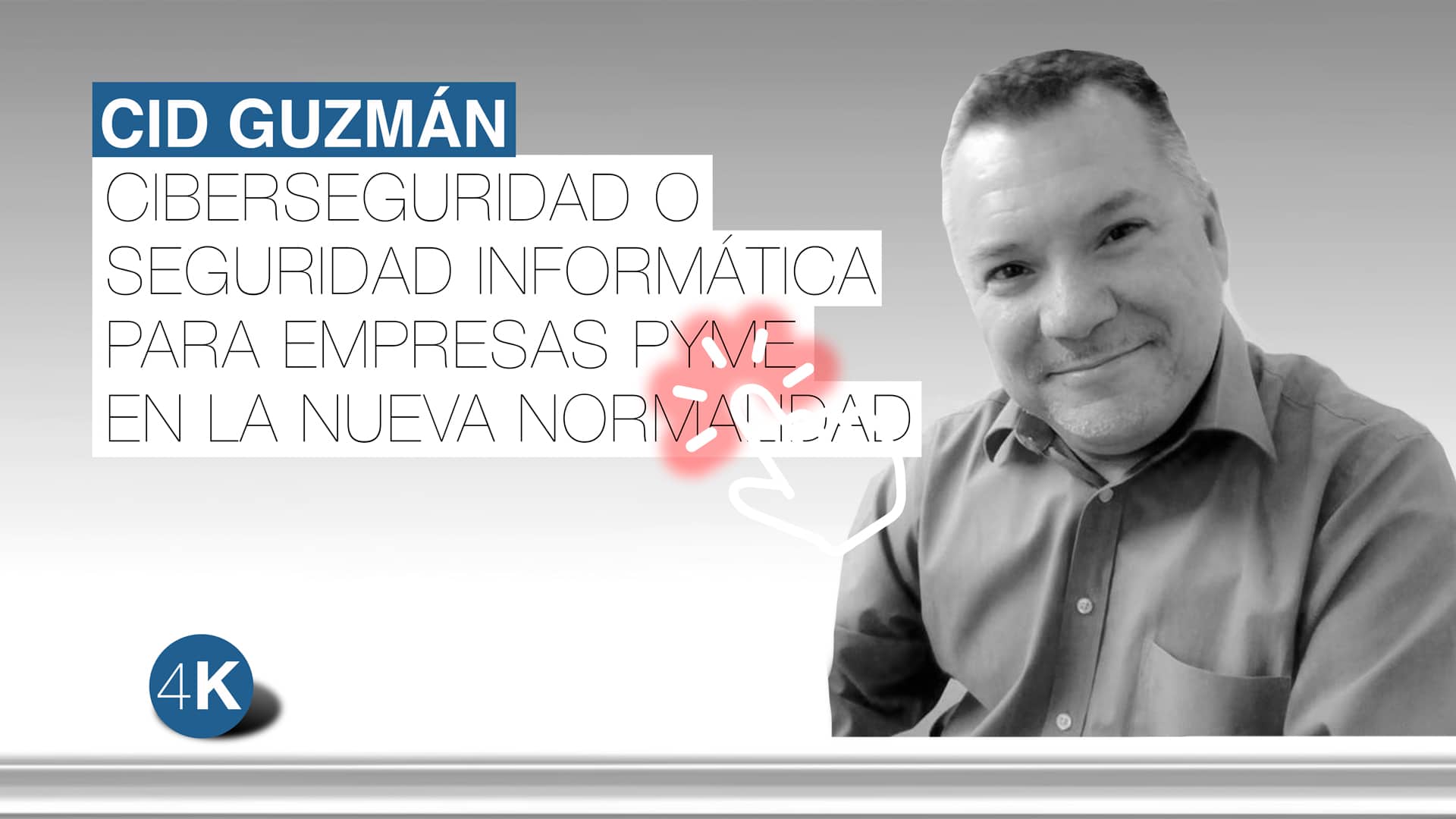 e20-Cid-Guzman-Cyberseguridad-PyMes-wp